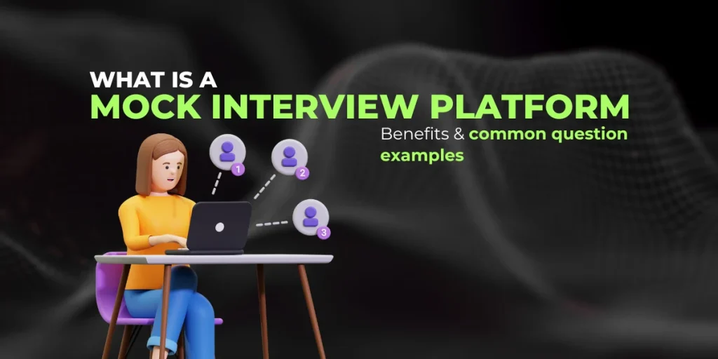 What is mock interview platform and its benefits