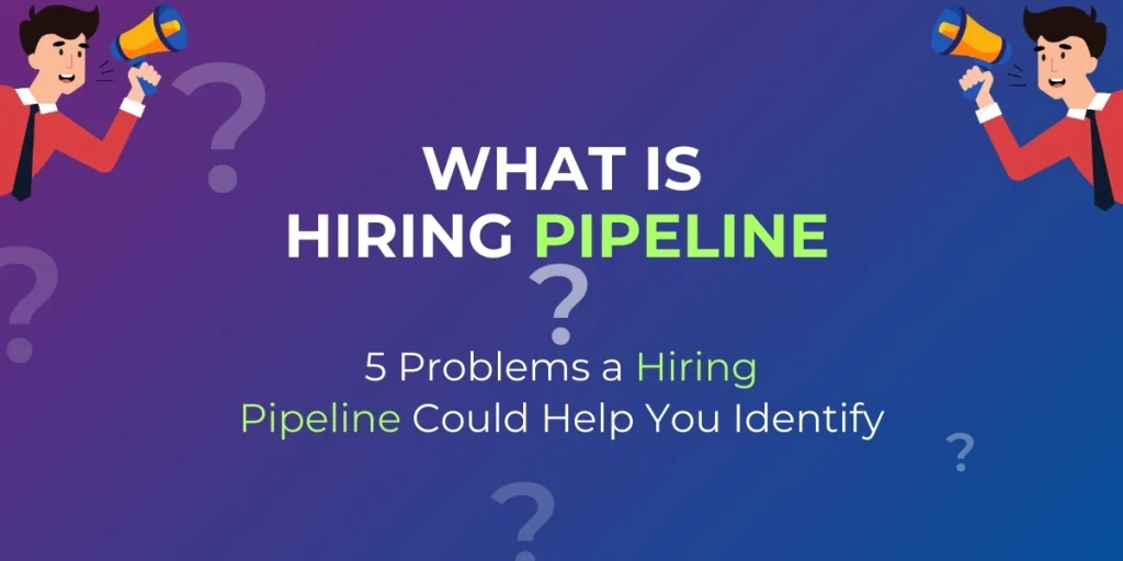 what is hiring pipeline