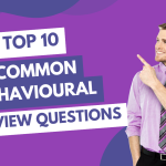 Common Behavioural Interview Questions