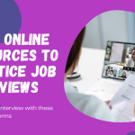 Top 5 Online Resources to Practice Job Interviews