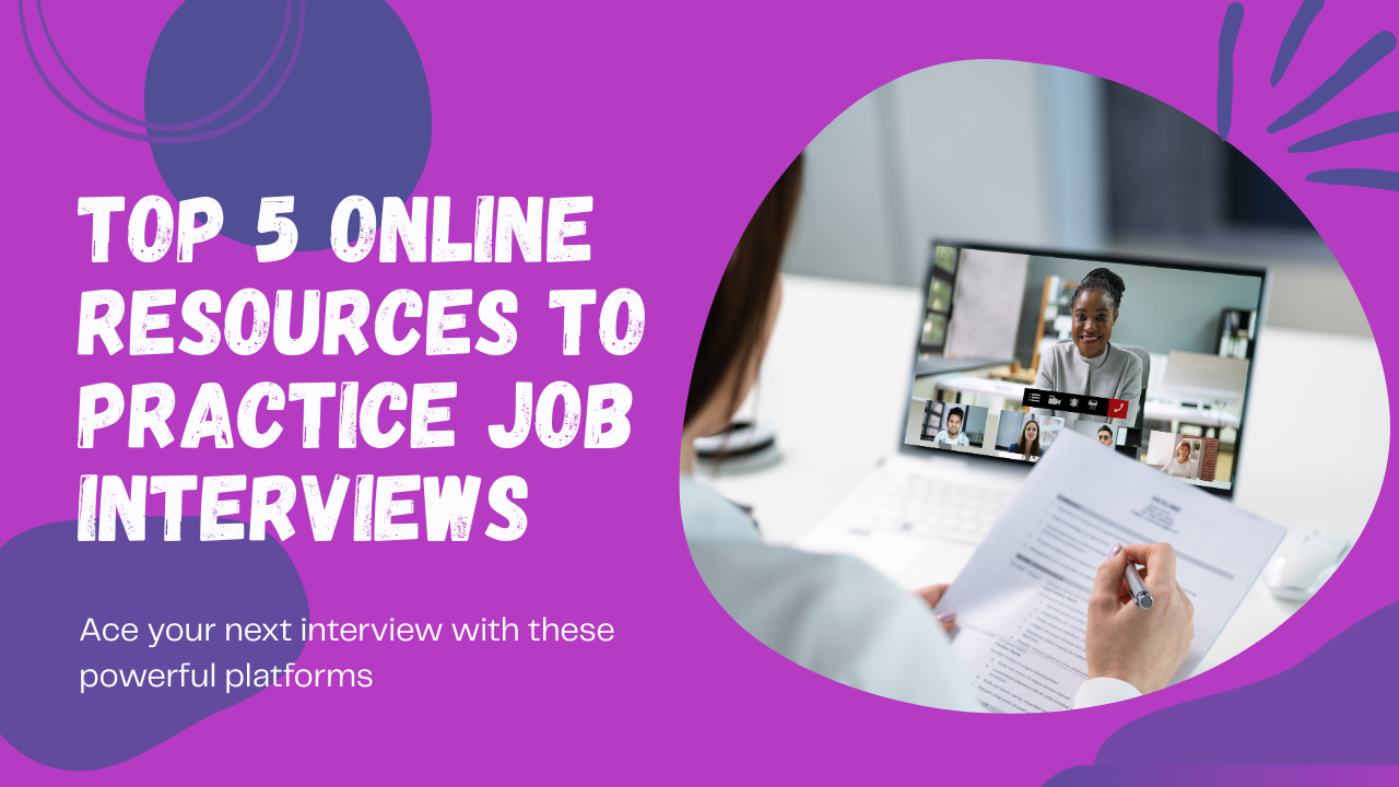 Top 5 Online Resources to Practice Job Interviews